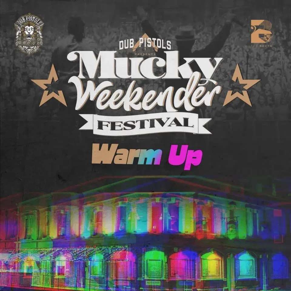 Mucky Weekender - Warm Up
