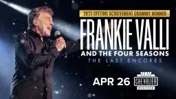 Frankie Valli & The Four Seasons: The Last Encores