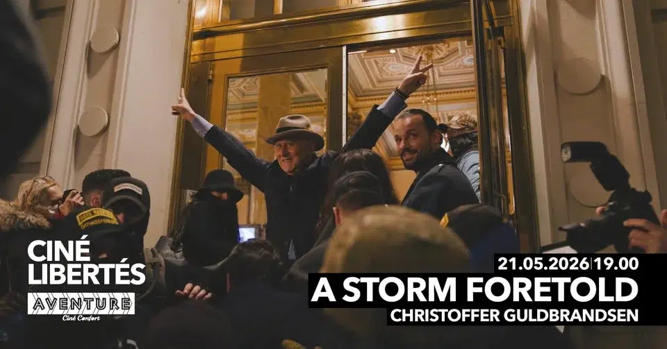 CINÉ-LIBERTÉS : A Storm Foretold