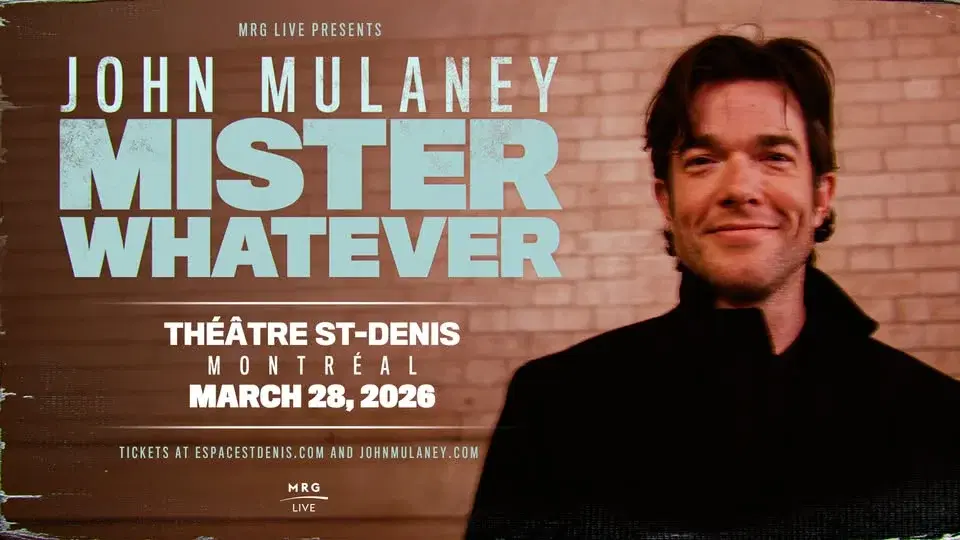 John Mulaney: Mister Whatever (Montreal)
