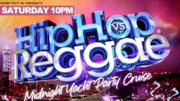NYC HIP HOP VS REGGAE® SATURDAY MIDNIGHT YACHT PARTY CRUISE PIER 36 2026