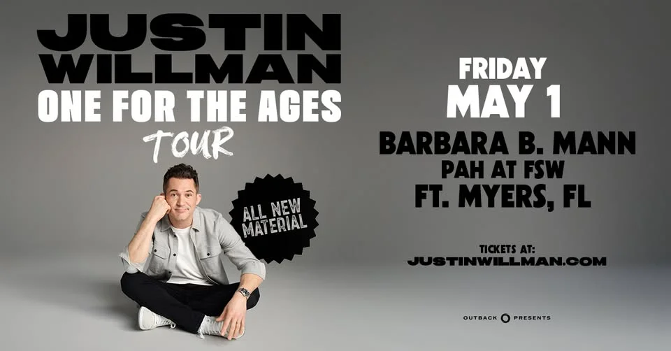 JUSTIN WILLMAN: ONE FOR THE AGES | Fort Myers, FL