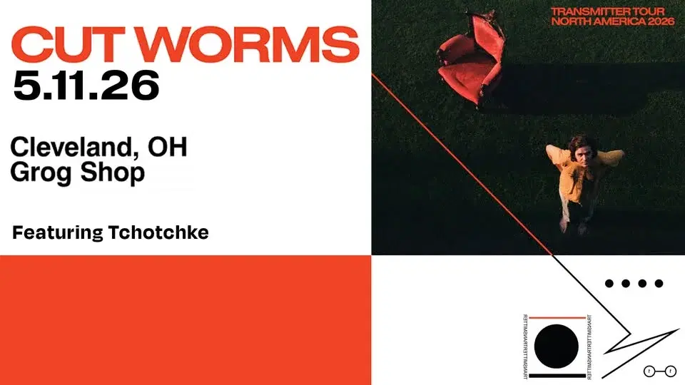 Cut Worms w/ Tchotchke at Grog Shop