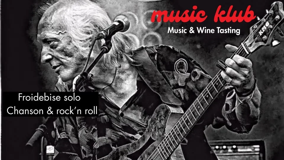 Music Klub with Froidebise solo (Chanson et rock’n roll)