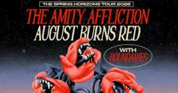 The Amity Affliction & August Burns Red