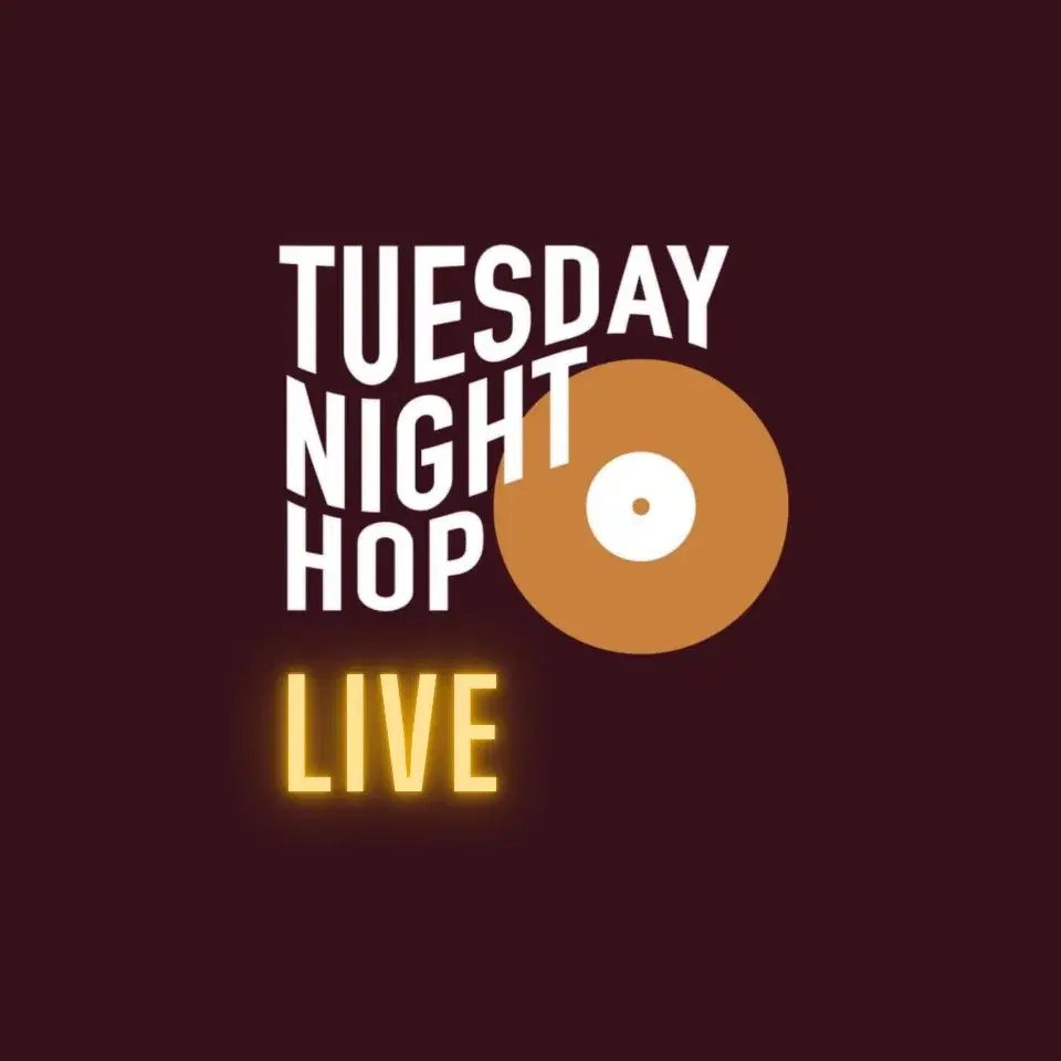 Tuesday Night Hop LIVE