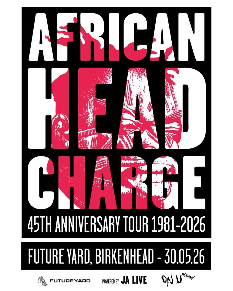 AFRICAN HEAD CHARGE 45th Future Yard Birkenhead