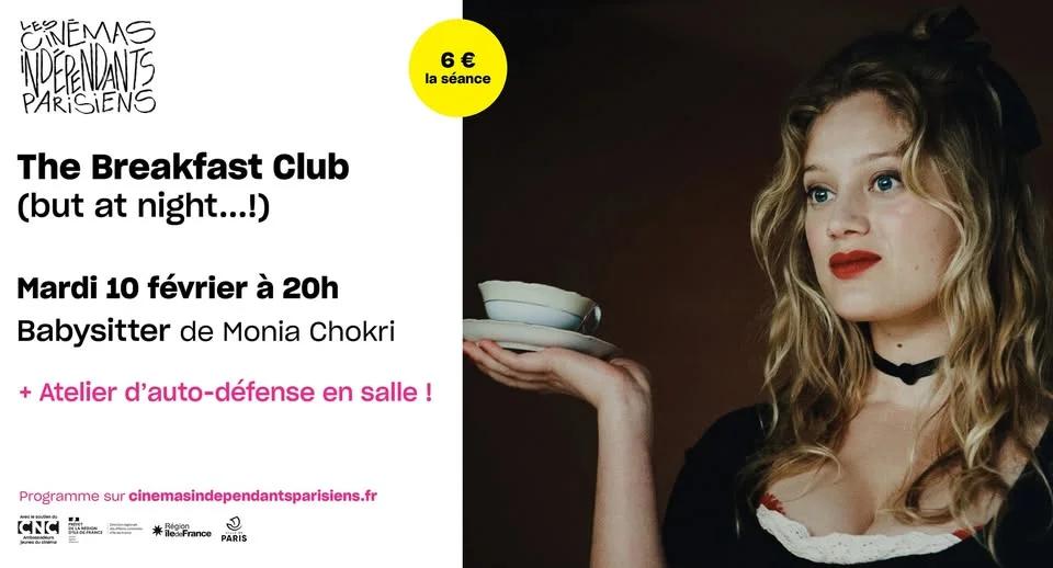 The Breakfast Club : BABYSITTER + atelier d'auto-défense