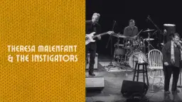 Theresa Malenfant & The Instigators at Dolan's Pub (MRTI Blues Series)