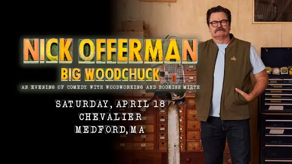 Nick Offerman: Big Woodchuck