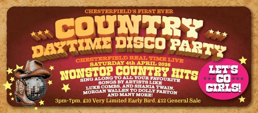 Country Daytime Disco Party! Non Stop Country Hits in Chesterfield!