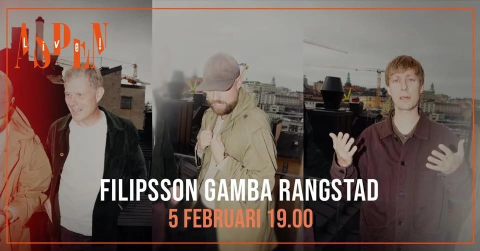 Aspen Live! Filipsson Gamba Rangstad
