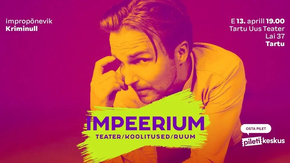 Impropõnevik "Kriminull" | IMPEERIUM