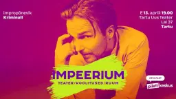 Impropõnevik "Kriminull" | IMPEERIUM