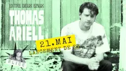 Thomas Ariell présente Entre deux eaux (EP) - Lancement + ALICE