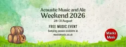 Acoustic Music & Ale Weekend 2026