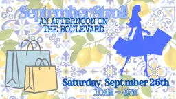 September Stroll - An Afternoon on the Boulevard