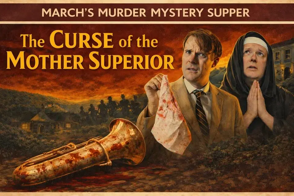 Murder Mystery Supper - The Curse of the Mother Superior