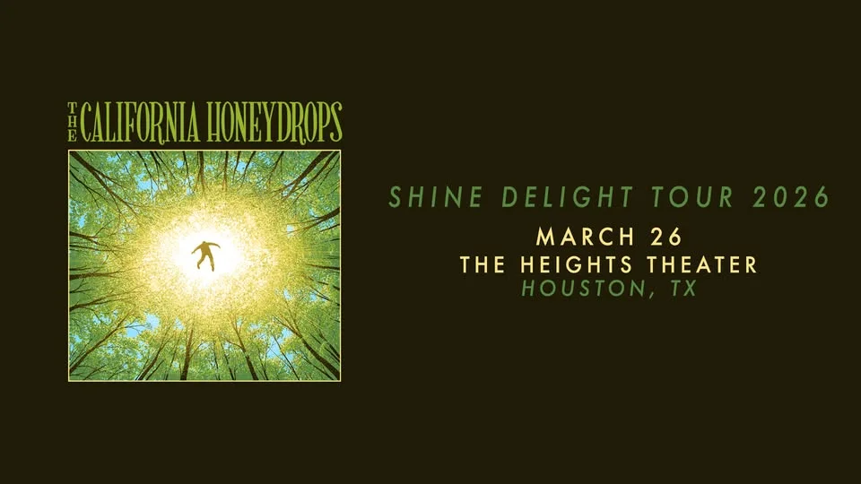 The California Honeydrops | Houston