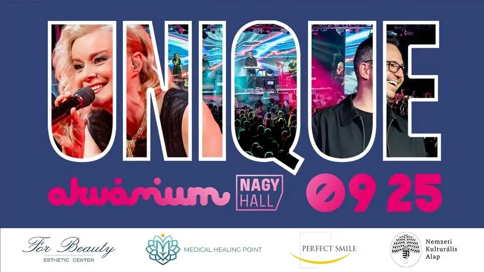 Unique //Akvárium Klub, NagyHall