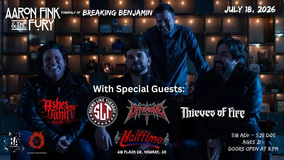 Aaron Fink (Formerly of Breaking Benjamin) & The Fury