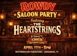 Rowdy Saloon Party featuring The Heartstrings at the 8th Annual Chico Outdoor Expo
