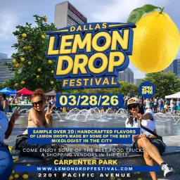 Lemon Drop Festival Dallas 2026