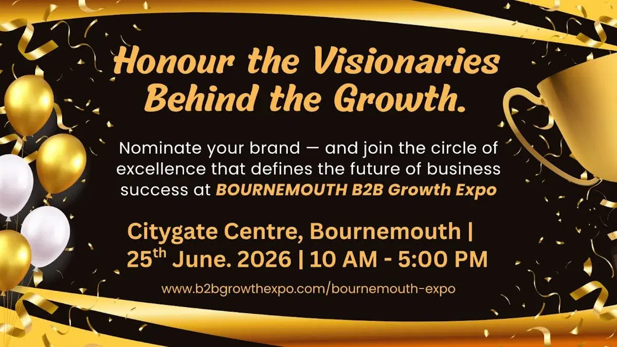 Bournemouth B2B Growth Expo 2026 | Nominating Your Business For An Award