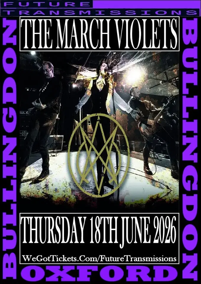 Future Transmissions presents The March Violets