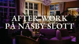 After Work varje fredag på Näsby Slott🥂