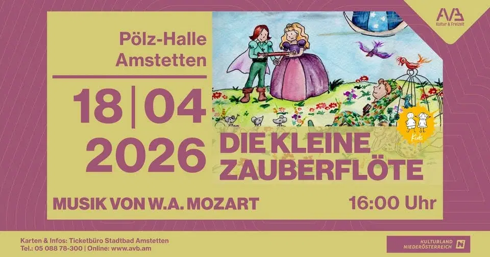 DIE KLEINE ZAUBERFLÖTE | PÖLZ-HALLE AMSTETTEN