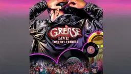 Grease and the Music of the 50's & 60's