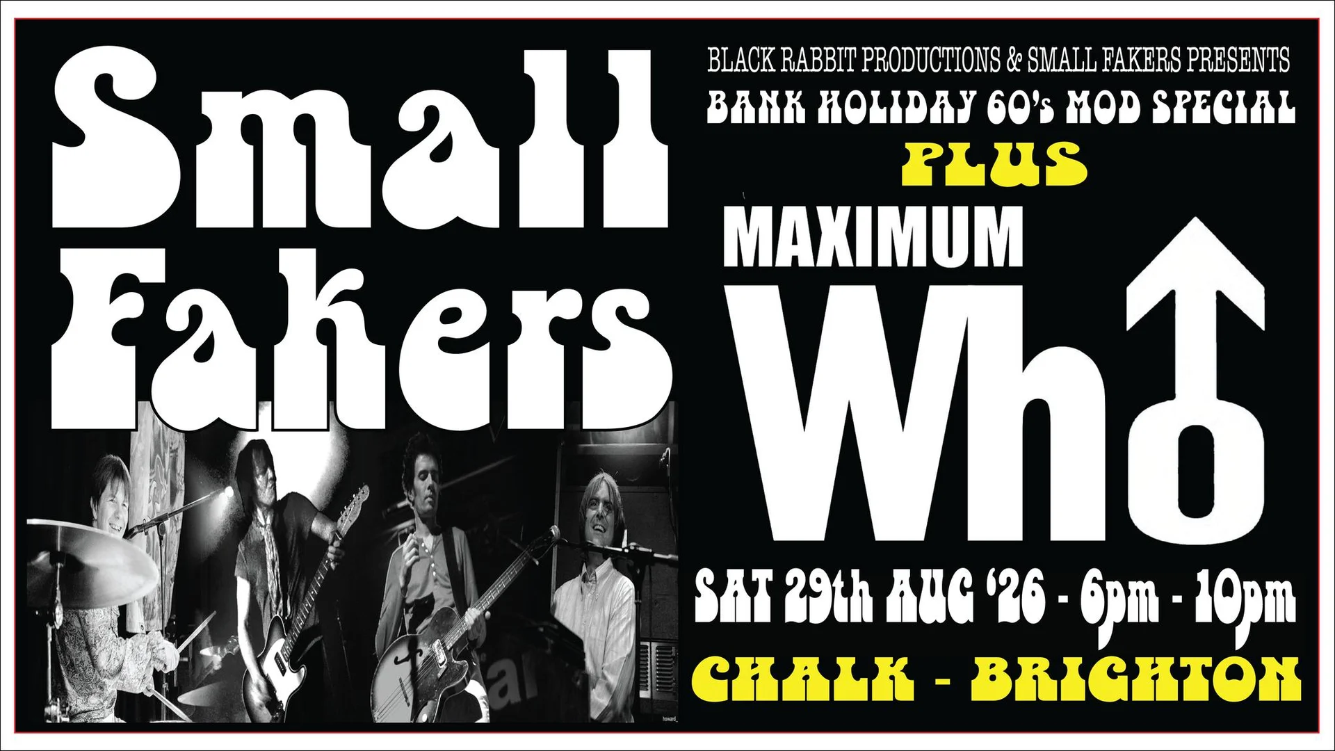 Small Fakers + Maximum Who