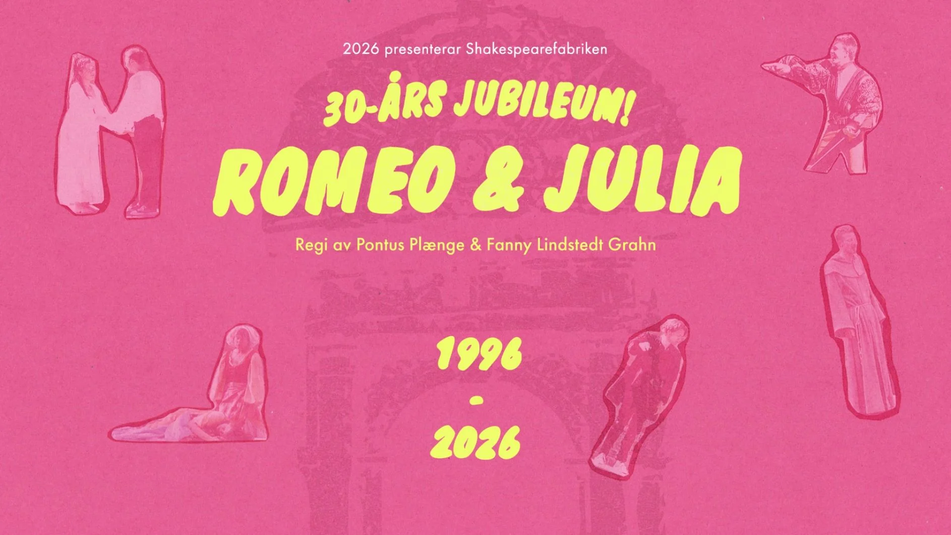 Romeo & Julia – 30-årsjubileum!