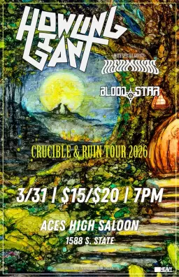 Howling Giant, Insomniac, & Blood Star