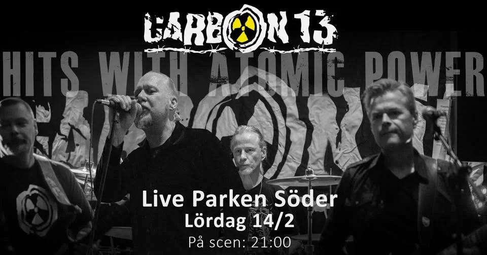 Carbon 13 Live @ Parken Söder
