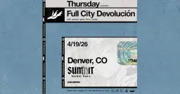 Thursday presents FULL CITY DEVOLUCIÓN with special guest Chris Conley