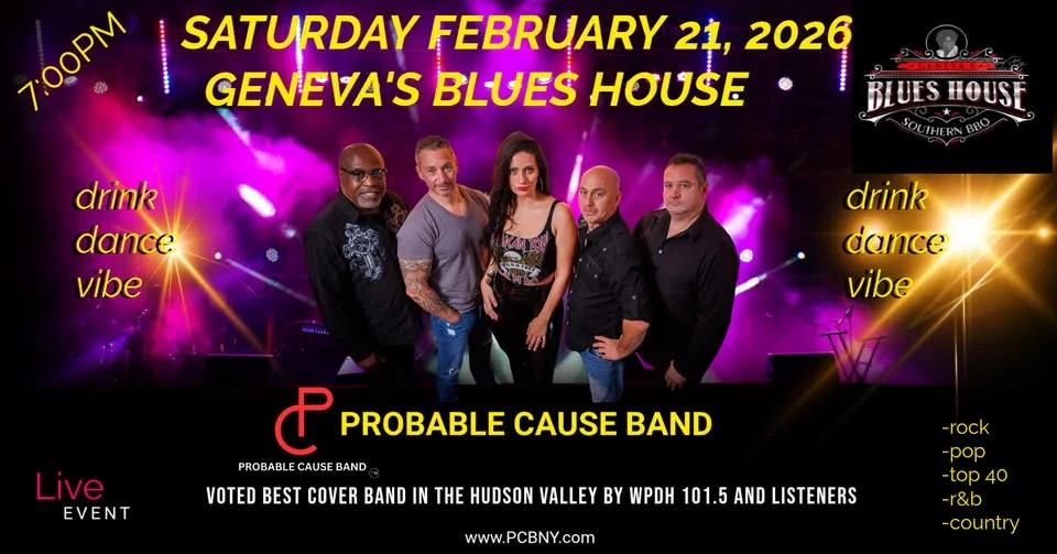 PROBABLE CAUSE AT GENEVA'S BLUES HOUSE 02/21/26