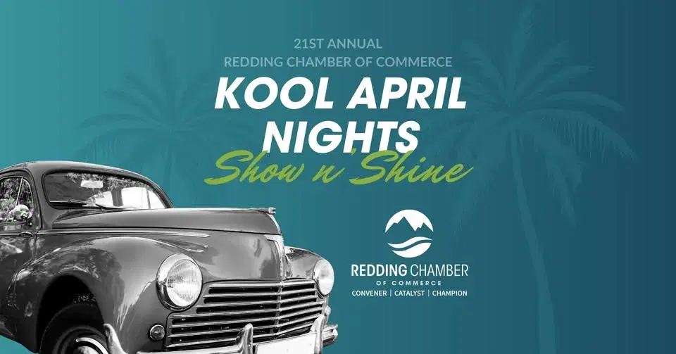 21st Annual Redding Chamber Kool April Nites Show 'n Shine