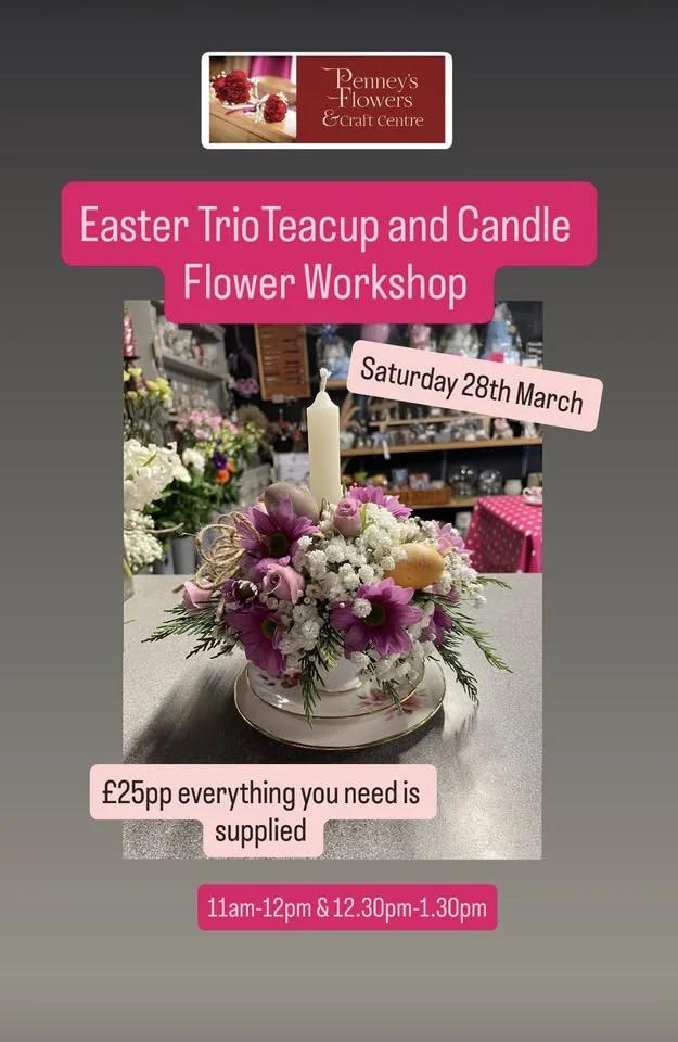 Easter Trio Teacup and Candle fresh flower arrangement workshop