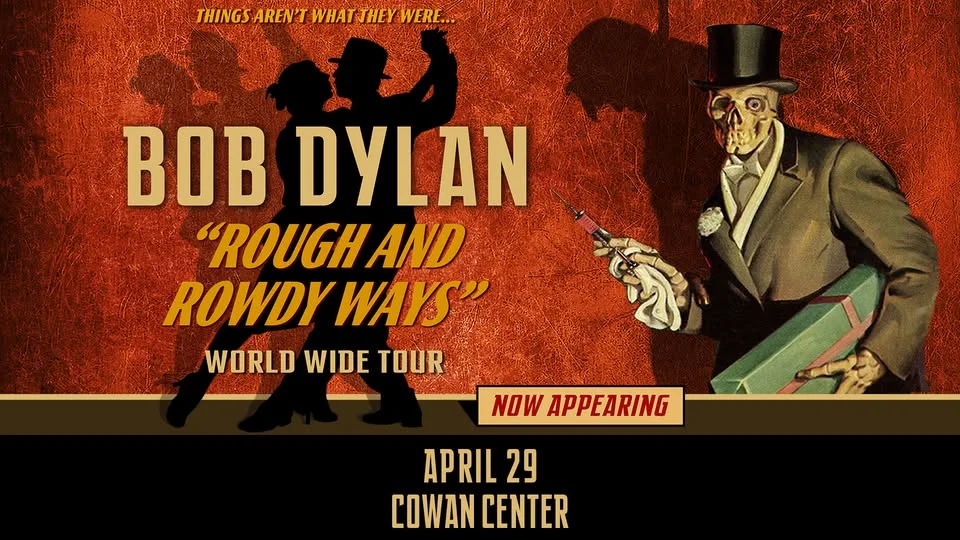BOB DYLAN: Rough and Rowdy Ways Tour