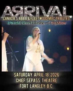ARRIVAL / Dreams Live Fort Langley