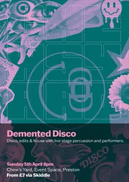 Demented Disco x Chew's Yard - Easter Sunday House & Disco!