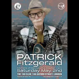 Patrick Fitzgerald and Special Guests perform the songs of Kitchens of Distinction and Stephen Hero
