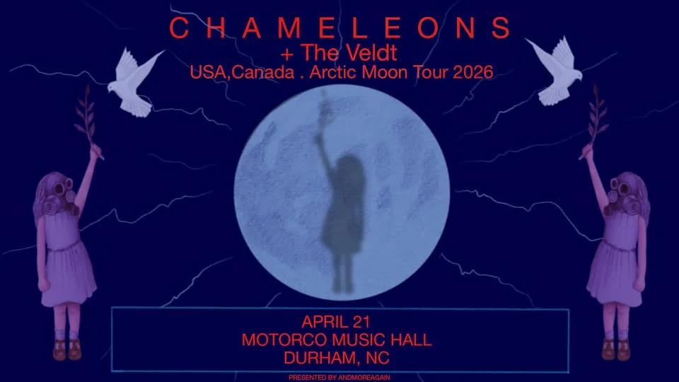 THE CHAMELEONS w/ The Veldt at Motorco Music Hall