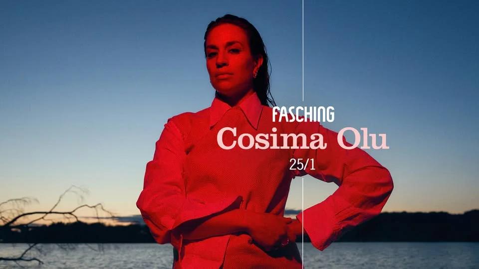 Cosima Olu | Fasching, Stockholm