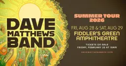 Dave Matthews Band : On Sale Fri, Feb 20 🎫