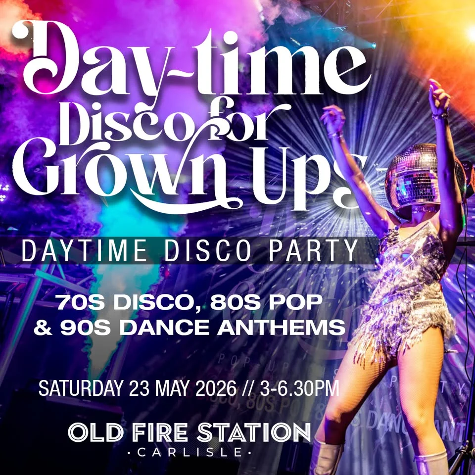 Day-Time Disco // Old Fire Station // Carlisle
