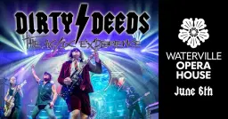 Dirty Deeds—The AC/DC Experience in Waterville, ME