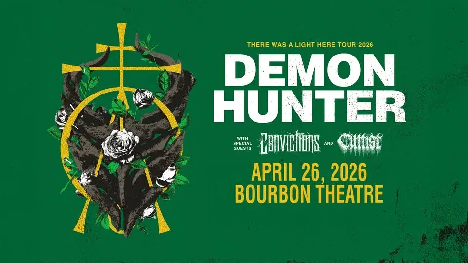 Demon Hunter w/ Convictions and Cultist at Bourbon Theatre